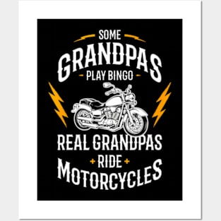 Some Grandpas Play Bingo Real Grandpas Ride Motorcycles Posters and Art